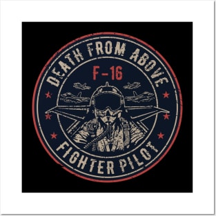 F-16 Fighter Pilot Death From Above Posters and Art